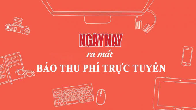 Ngày 29/3/2021, Tạp chí điện tử Ngày Nay (ngaynay.vn) chính thức ra mắt báo thu phí trực tuyến. Đây là lần đầu tiên một tạp chí điện tử tại Việt Nam ứng dụng các công nghệ tài chính số để tương tác và tìm kiếm sự ủng hộ từ độc giả.