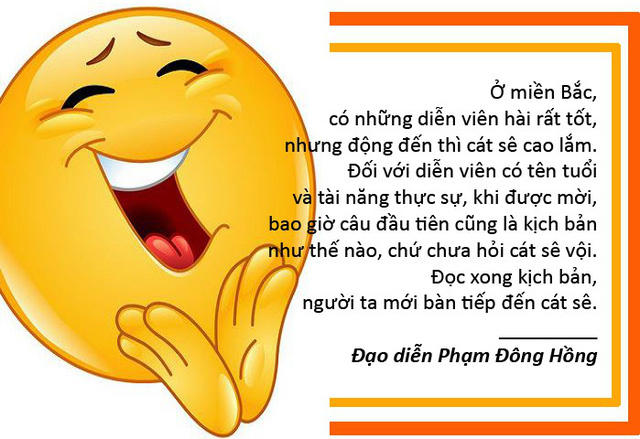 Đạo diễn Phạm Đông Hồng: “Miền Bắc nhiều nghệ sĩ diễn hài rất tốt nhưng động đến cát sê cao lắm”