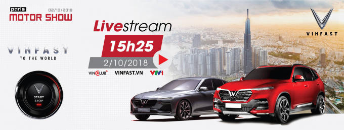 Đúng 15h25 chiều nay, Livestream buổi ra mắt 2 mẫu xe mới sẽ bắt đầu.
