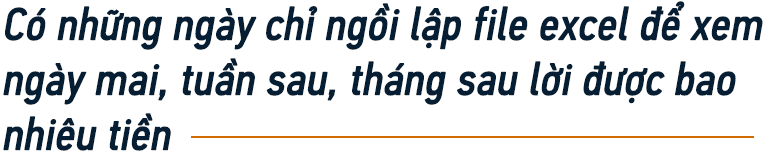 Chuyện chưa kể của một lão làng trên TTCK Việt Nam: Từng lập file excel để tính lãi 7% mỗi ngày và 3 lí do tin rằng đội lái vẫn còn nhiều đất diễn - Ảnh 1.