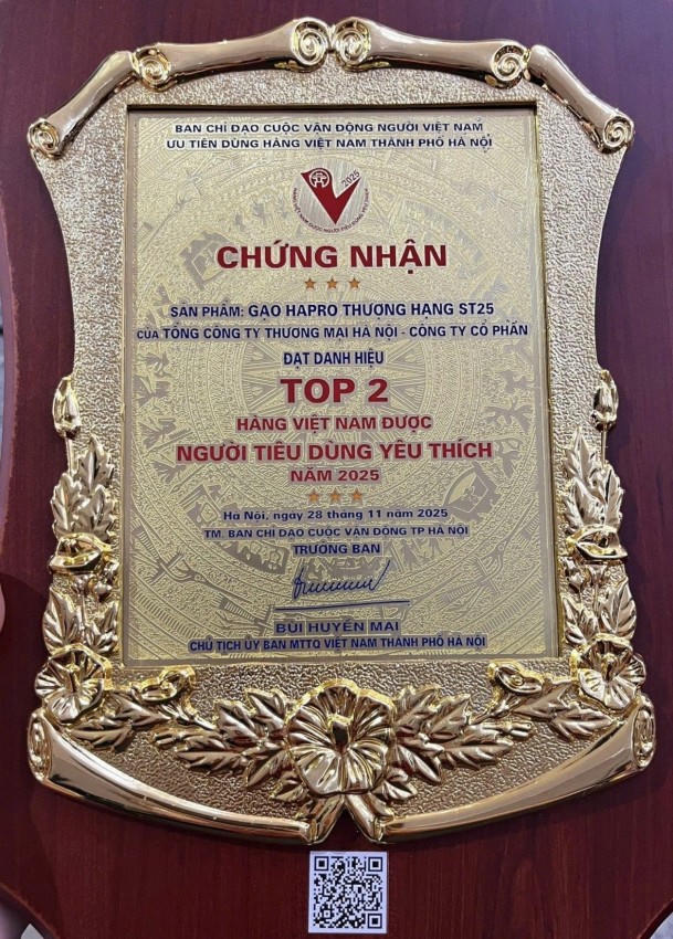Chứng nhận sản phẩm Gạo Thượng hạng ST25 của Hapro đạt TOP 2 Hàng Việt Nam được NTD yêu thích năm 2025.