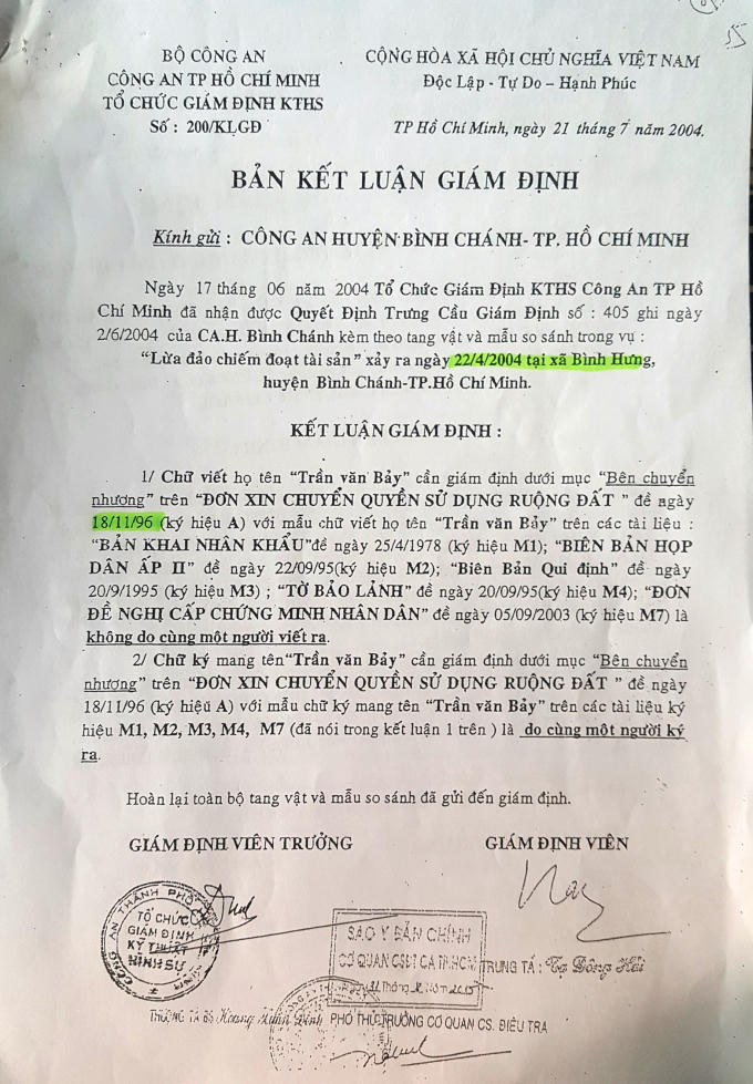 Bản kết luận giám định số 200/KLGĐ ngày 21/7/2004 của Tổ chức giám định KTHS Công an TP HCM.