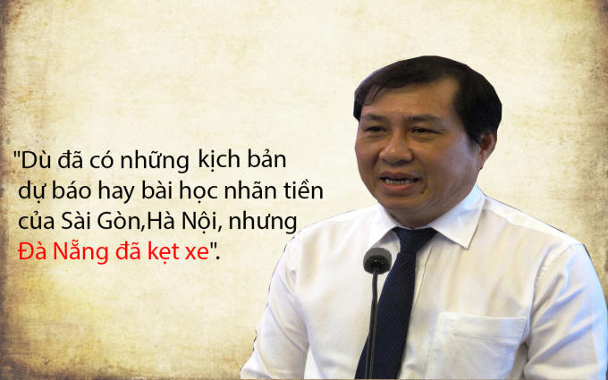 Những ph&aacute;t ng&ocirc;n đ&aacute;ng ch&uacute; &yacute; của Chủ tịch UBND TP Đ&agrave; Nẵng Huỳnh Đức Thơ