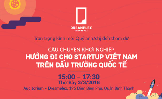 Chương trình StartUp Talk sẽ được tổ chức ngày 3/3/2018 tại Hội trường Auditorium – Dreamplex 195 Điện Biên Phủ, Quận Bình Thạnh, TP HCM.