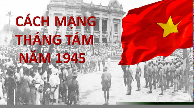 Thành công của Cách mạng tháng Tám là kết quả của một quá trình tạo thế, tạo lực, tích lũy và phát triển lực lượng của chúng ta. (Ảnh: IT).