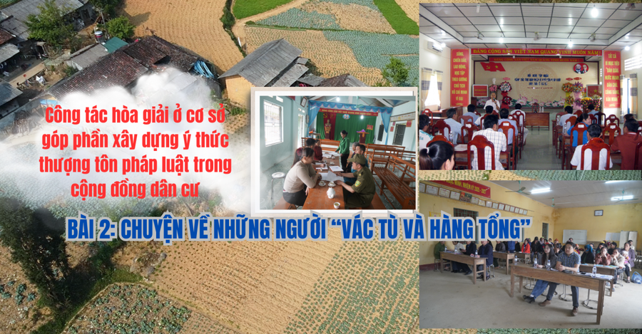 Bài 2: Chuyện về những người “vác tù và hàng tổng”