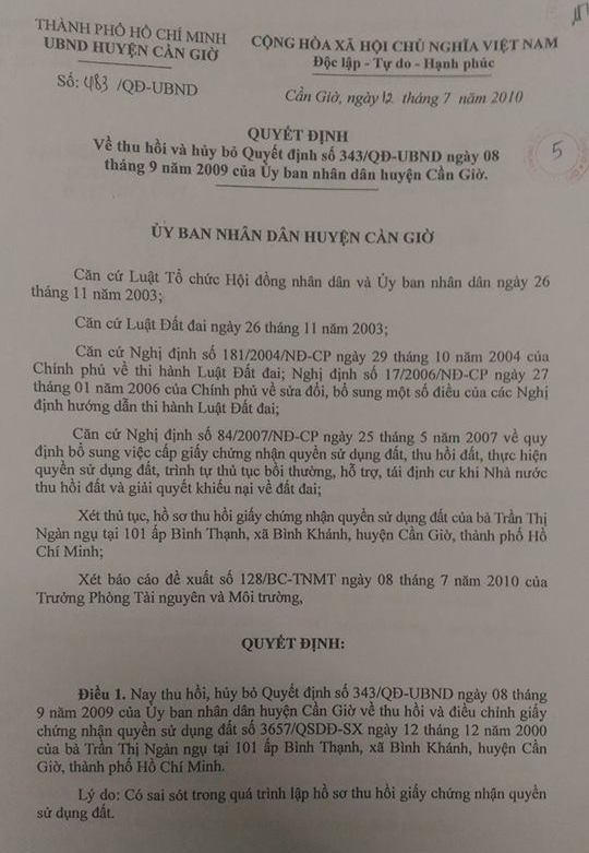Ngày 12/7/2010, UBND huyện Cần Giờ đã ra QĐ số 483/QĐ-UBND thu hồi và hủy bỏ Quyết định số 343/QĐ-UBND.