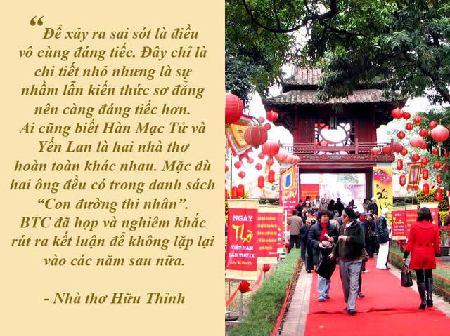 Nhà thơ Hữu Thỉnh lên tiếng về nhầm ảnh, sai thơ trong Ngày thơ Việt Nam - Thay mặt cho Hội Nhà văn Việt Nam và Ban tổ chức Ngày thơ Việt Nam lần thứ 15, nhà thơ Hữu Thỉnh đã gửi lời xin lỗi đến độc giả, công chúng và gia đình các nhà thơ về sự cố nhầm ảnh, in sai thơ.