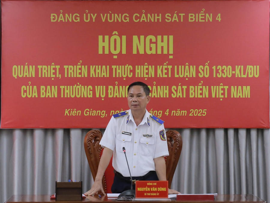 Thiếu tướng Nguyễn Văn Dũng - Bí thư Đảng ủy, Chính ủy Bộ Tư lệnh Vùng Cảnh sát biển 4 kết luận Hội nghị