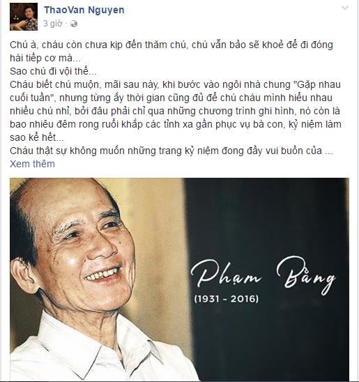MC Thảo Vân nuối tiếc vì còn chưa kịp qua thăm chú Phạm Bằng mà đã phải đột ngột nghe hung tin.