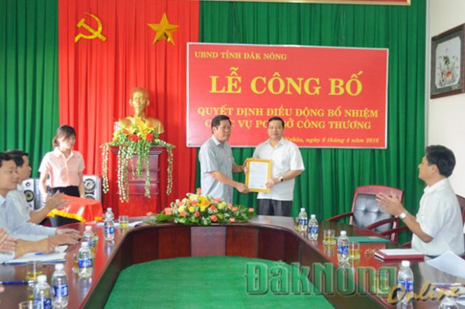 Ông Nguyễn Tiến Sơn được bổ nhiệm giữ chức Phó Giám đốc Sở Công Thương vào ngày 16/4/2016. Ảnh: Đắk Nông.