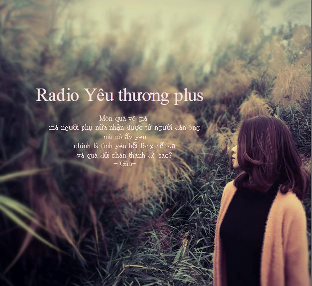 Radio Y&ecirc;u thương plus số 110: T&igrave;m thương y&ecirc;u giữa những ng&agrave;y đi vắng