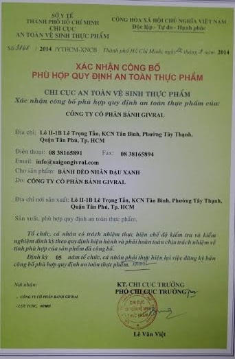 Giấy xác nhận “Công bố phù hợp quy định an toàn thực phẩm”.