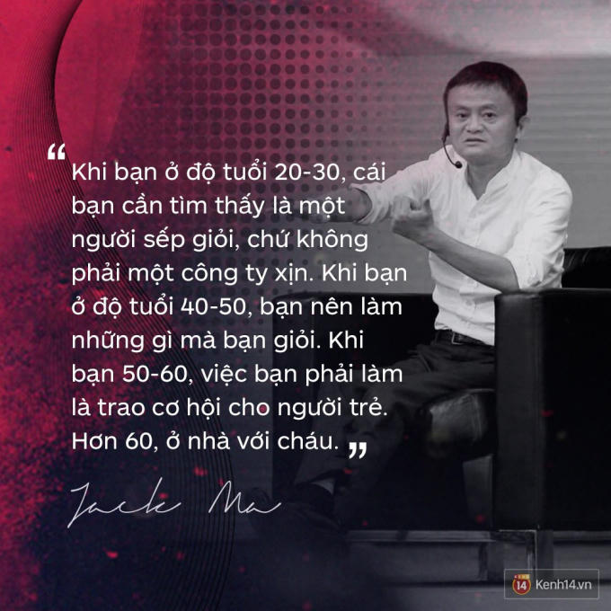 Loạt ph&aacute;t ng&ocirc;n đầy cảm hứng tỷ ph&uacute; Jack Ma vừa gửi đến c&aacute;c bạn trẻ Việt Nam