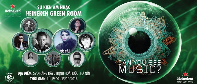 Đại Tiệc Âm Nhạc và Ánh Sáng Heineken Green Room sẽ diễn vào ngày 15/10 tại Sân vận động Hàng Đẫy, Hà Nội.