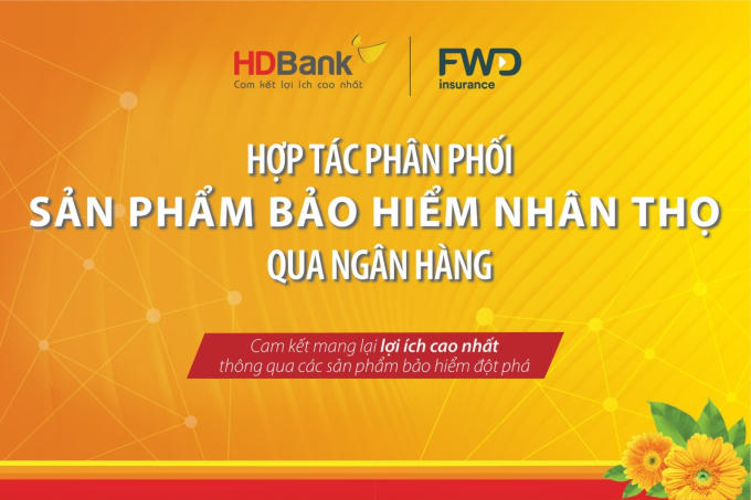 Sự hợp tác giữa HDBank và FWD được kỳ vọng sẽ mang đến thêm một sự lựa chọn với những sản phẩm, dịch vụ bảo hiểm chuyên biệt và tối ưu