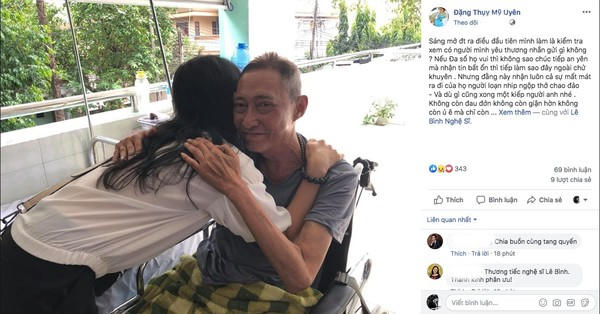 NSUT Mỹ Uyên nghẹn ngào “Và dù gì cũng xong một kiếp người anh nhé . Không còn đau đớn không còn giận hờn không còn ủ ê mà chỉ còn lại cát bụi và hư vô Anh nhé . Ra đi thanh thản anh trai”.