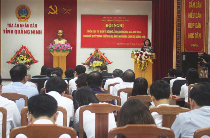 Hội nghị triển khai thí điểm về đổi mới, tăng cường hòa giải, đối thoại trong giải quyết tranh chấp dân sự, khiếu kiện hành chính tại Quảng Ninh.