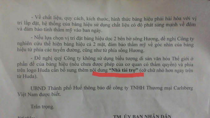 Văn bản số: 727/UBND-VX của UBND thành phố Huế, ngày 23 tháng 3 năm 2016 gửi Công ty TNHH thương mại Carlsberg Việt Nam có nêu rõ yêu cầu phía Công ty TNHH thương mại Carlsberg Việt Nam trên logo Huda cần bổ sung thêm nội dung “Nhà tài trợ”. (Văn bản do văn phòng UBND thành phố Huế cung cấp)