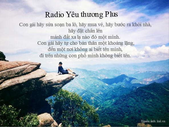 Radio Y&ecirc;u thương plus số 121: L&agrave; con g&aacute;i, h&atilde;y thử đi du lịch một m&igrave;nh...