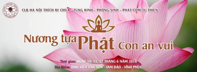 CLB Hà Nội 14 Chữ tổ chức khóa tu tuổi trẻ “Nương tựa Phật con an vui”