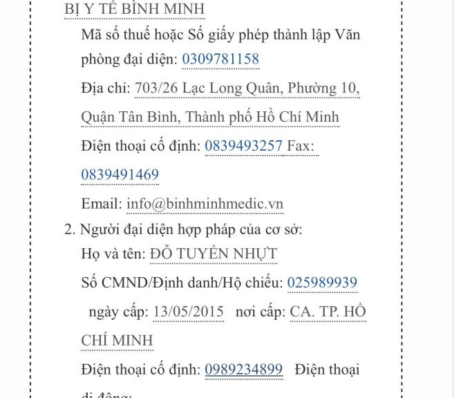 Công ty TNHH Thiết bị Y tế Bình Minh có địa chỉ tại phường 14, quận Tân Bình, TP. Hồ Chí Minh.