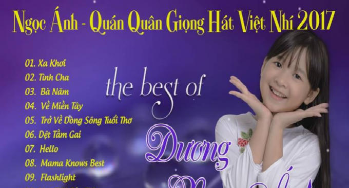 Dương Ngọc Ánh cùng các ca khúc đã làm nên vinh quang của bé
