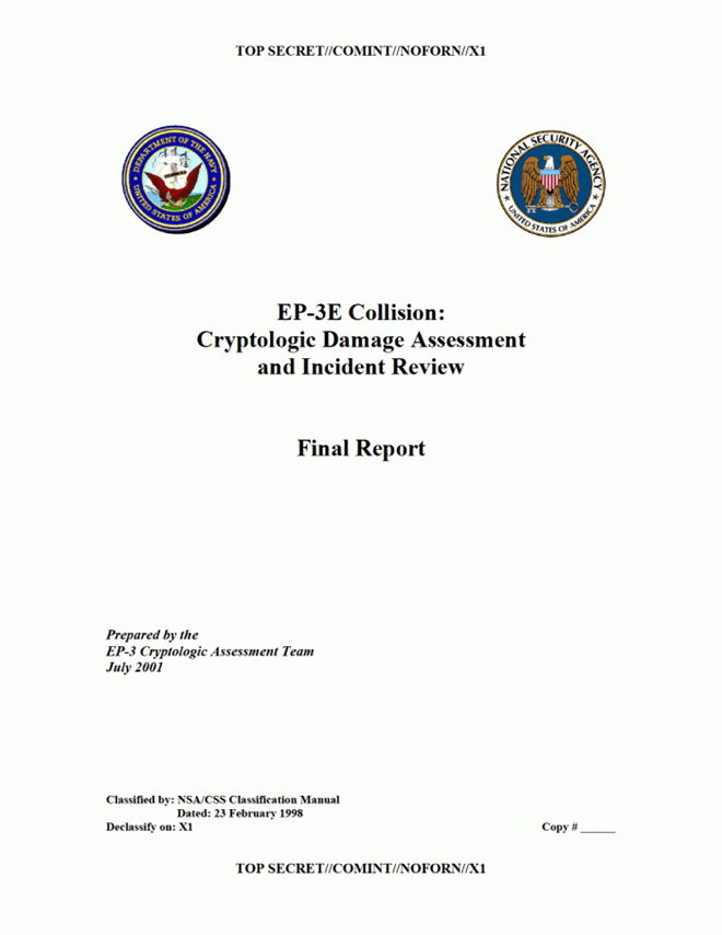 Bản Báo cáo của Hải quân Mỹ và Cơ quan An ninh Quốc gia Mỹ (NSA) về vụ va chạm trên không nghiêm trọng giữa máy bay Mỹ và Trung Quốc năm 2001.