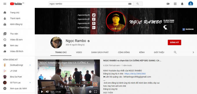 Kênh youtube sở hữu lượt đăng ký theo dõi lên tới 456 nghìn của Ngọc Rambo.