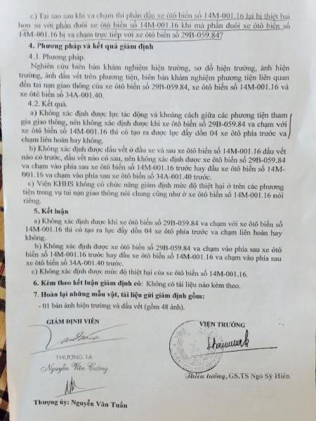 Kết luận giám định của Viện Khoa học hình sự nhận định được lỗi của xe nào gây ra. Tuy nhiên, tài xế xe khách Tạ Quang Hồng vẫn bị khởi tố và giam gần 2 năm.