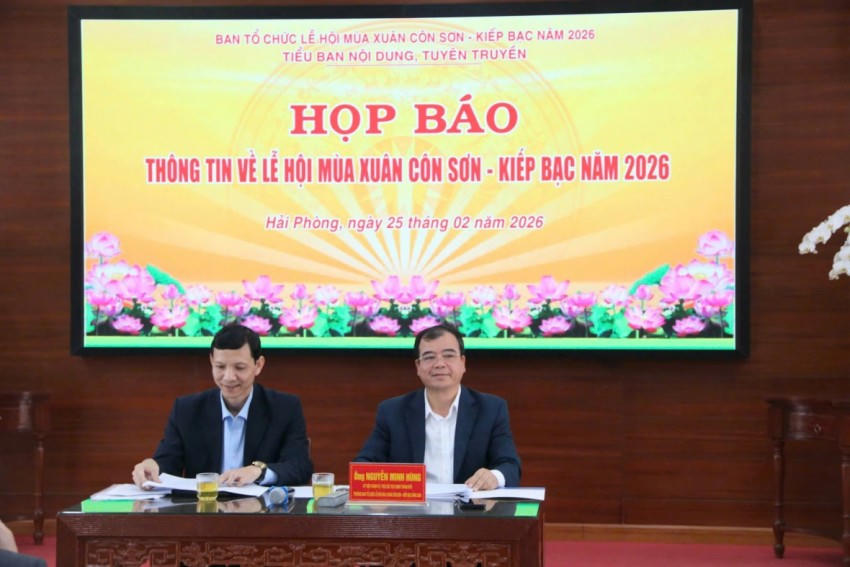 Hải Phòng tổ chức họp báo Lễ hội mùa xuân Côn Sơn - Kiếp Bạc năm 2026