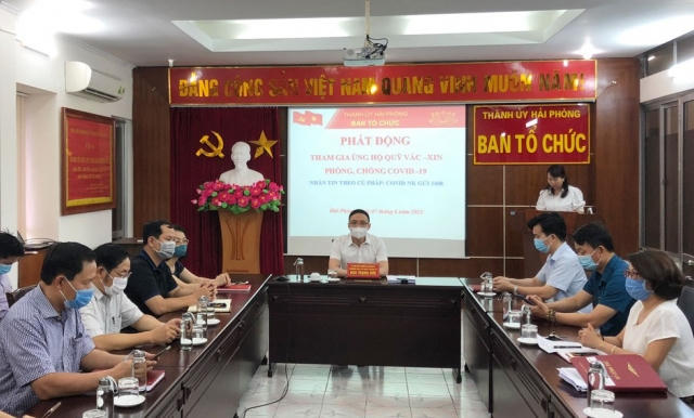 Ban Tổ chức Thành ủy Hải Phòng phát động ủng hộ quỹ vắc xin phòng, chống COVID-19
