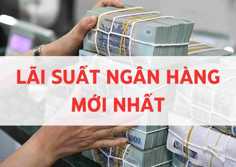 Lãi suất huy động tại các ngân hàng cao nhất tại nhóm kỳ hạn dài từ 12-24 tháng.