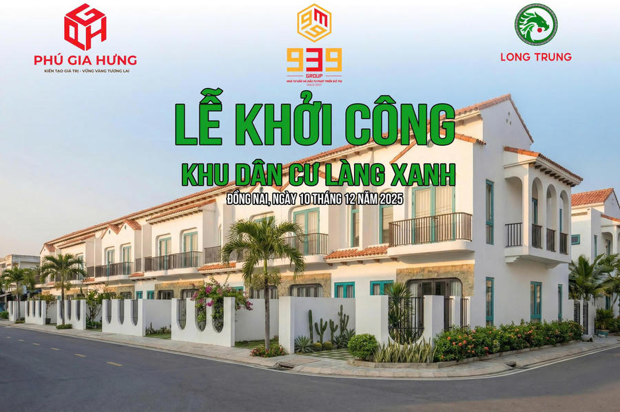 Khu dân cư Làng Xanh do Tổng Công ty 939, Phú Gia Hưng và Long Trung phối hợp thực hiện.