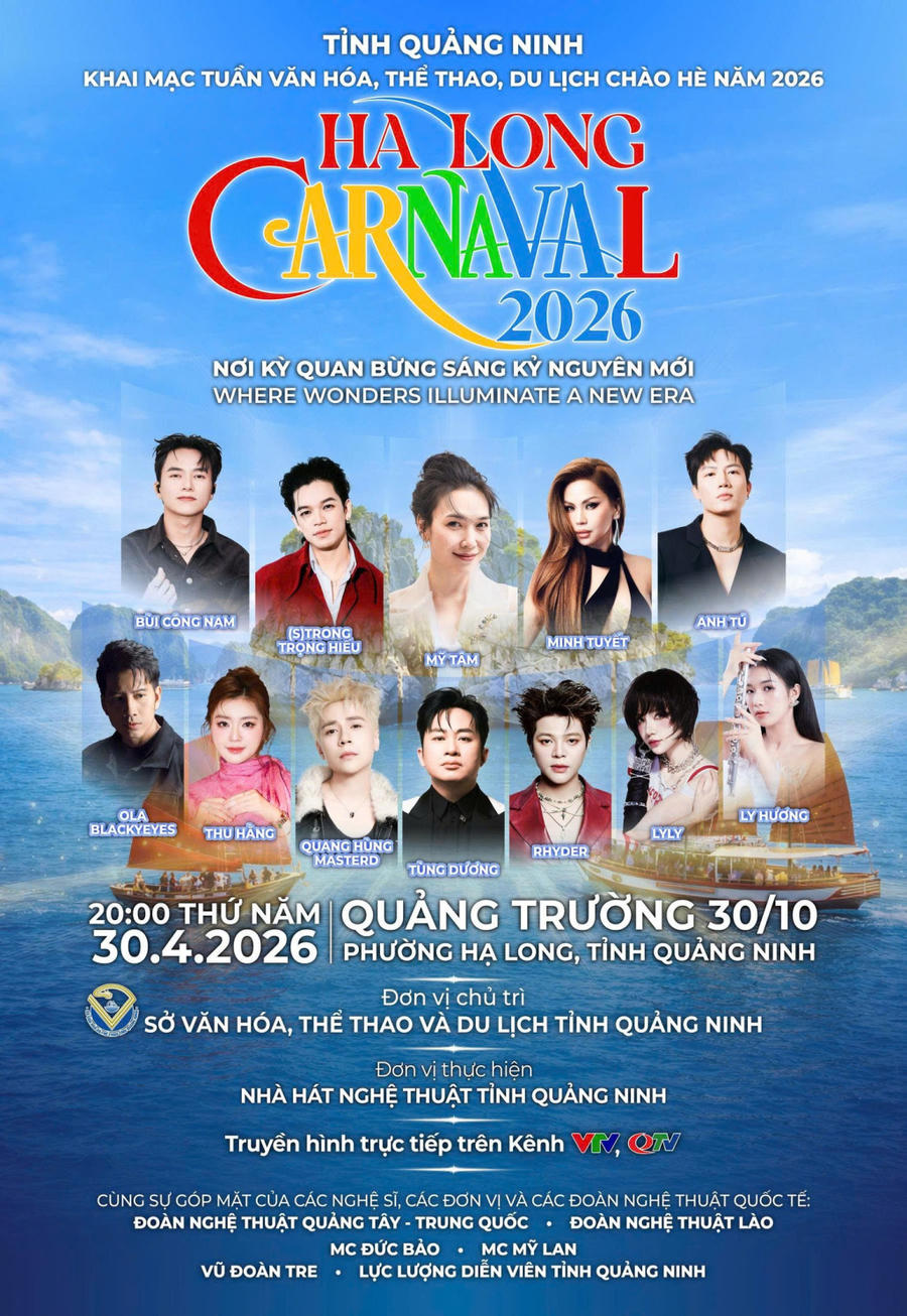 Chương trình Carnaval Hạ Long 2026 quy tụ dàn ca sĩ nổi tiếng, hứa hẹn mang đến những màn trình diễn hấp dẫn.