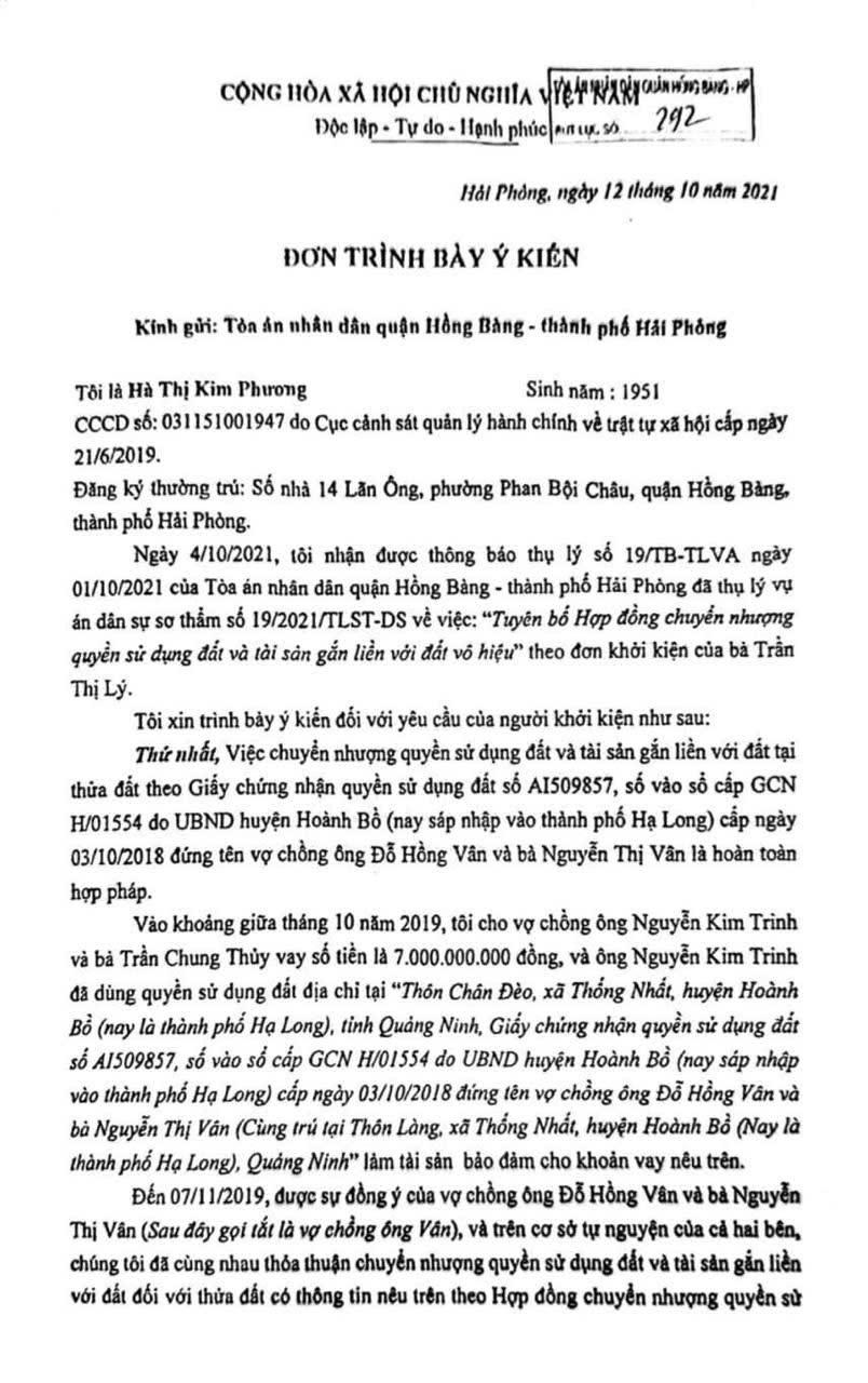 Trong đơn trình bày ý kiến gửi cho Tòa án Nhân dân quận Hồng Bàng, TP Hải Phòng (bút lục mang số 292) ngày 12/10/2021, bà Hà Thị Kim Phương đã cho rằng việc thỏa thuận trả nợ thay khoản nợ của vợ chồng ông Nguyễn Kim Trinh và bà Trần Chung Thủy của bà Trần Thị Lý là không có giá trị pháp lý.