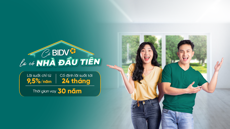 E:\2.CONG VIEC\2026\TIN DUNG\Ngoi nha dau tien\Co BIDV la co nha dau tien_bao.png